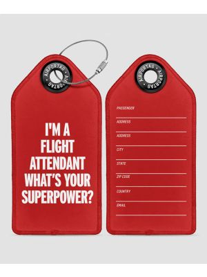 I'm A Flight Attendant Luggage Tag
