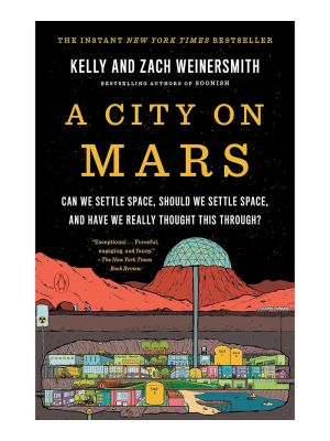 A City on Mars: