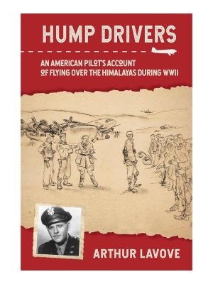Hump Drivers: Flying Over the Himalayas