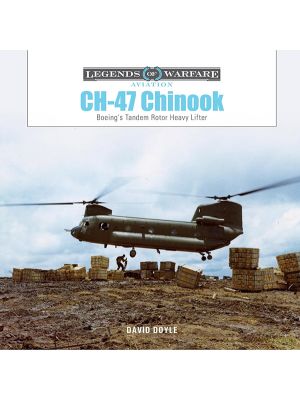 CH-47 Chinook: Legends of Warfare