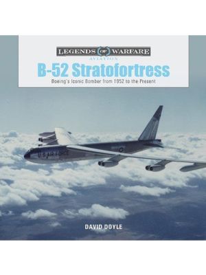 B-52 Stratofortress: Legends of Warfare