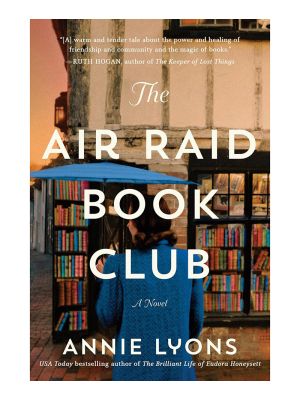 The Air Raid Book Club: A Novel