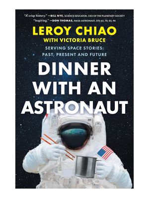 Dinner with an Astronaut