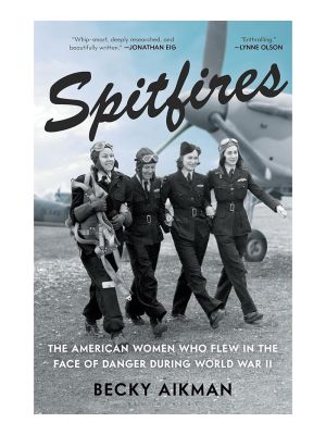Spitfires: The American Women