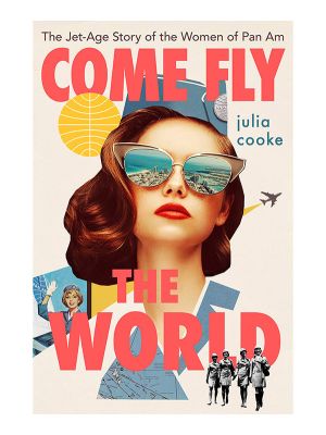 Come Fly the World