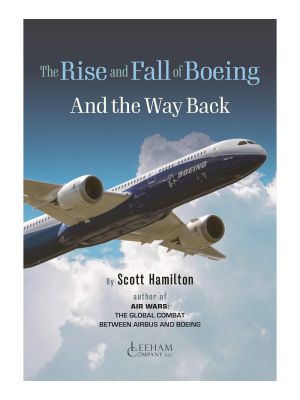 The Rise and Fall of Boeing: And the Way Back