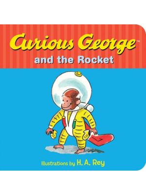 Curious George and the Rocket