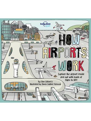 How Airports Work Activity Lift the Flap Book