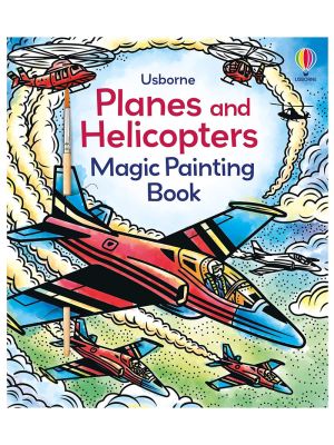 Planes and Helicopters Magic Painting Book