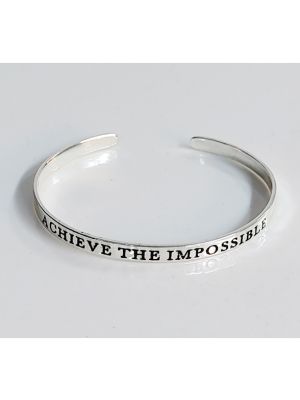 Achieve The Impossible Silver Cuff