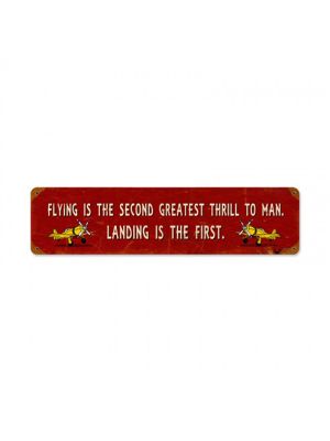 Greatest Thrill Metal Sign