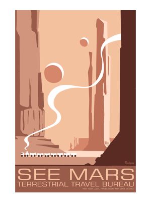 See Mars Terrestrial Travel Bureau Poster