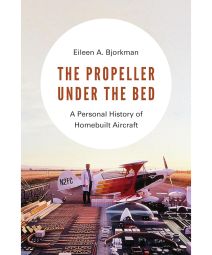 The Propeller Under the Bed
