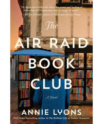 The Air Raid Book Club: A Novel
