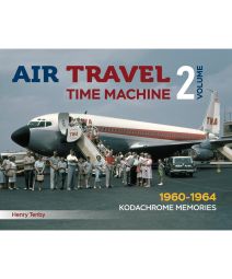Air Travel Time Machine Vol 2 (1960-1964)