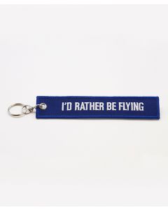 I'd Rather Be Flying Keychain