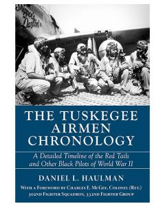 The Tuskegee Airmen Chronology