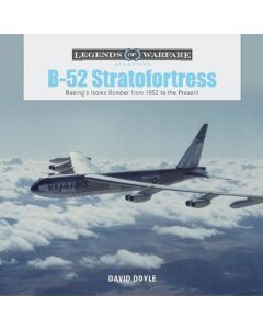 B-52 Stratofortress: Legends of Warfare Series