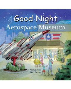 Good Night Aerospace Museum