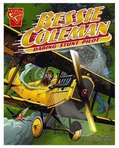 Bessie Coleman Daring Stunt Pilot