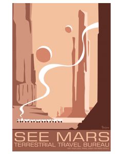 See Mars Terrestrial Travel Bureau Poster