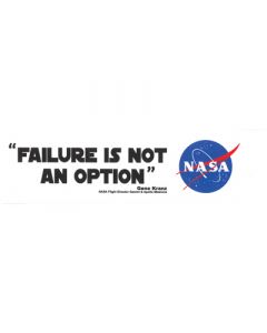Failure Is Not An Option Bumper Sticker