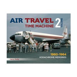 Air Travel Time Machine Vol 2 (1960-1964)