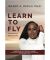 Learn To Fly: On Becoming a Rocket Scientist