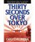 Thirty Seconds Over Tokyo