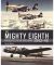 The Mighty Eighth: Masters of the Air Over Europe