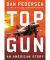 Top Gun: An American Story