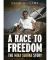 A Race to Freedom - The Mira Slovak Story