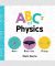 ABC's of Physics Board Book