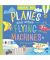 Hello, World! Planes & Other Flying Machines