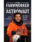 From Farmworker To Astronaut: My Path To The Stars