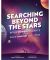 Searching Beyond The Stars