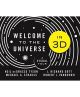 Welcome to the Universe in 3D: A Visual Tour