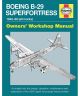Boeing B-29 Superfortress Owners' Workshop Manual