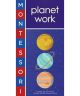 Montessori: Planet Work Board Book
